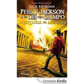 Percy Jackson e gli Dei dell'Olimpo 4. - La battaglia del labirinto (I Grandi)