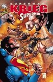 Superman Sonderband #47 - Der Krieg der Supermen.
