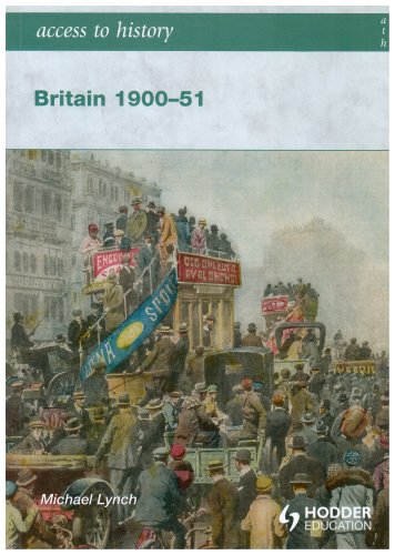 Britain 1900-51 (Access to History)