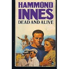 Dead and Alive