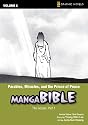 Parables, Miracles, and the Prince of Peace: The Gospel, Part 1 (Z Graphic Novels / Manga Bible)