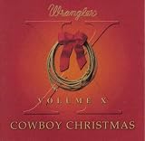 Wrangler Cowboy Christmas Volume X [Audio CD]