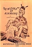 The Wizard of Asamang (Asare Konadu)