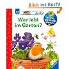 Wieso? Weshalb? Warum? - junior 49: Wer lebt im Garten?