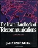 The Irwin Handbook of Telecommunications