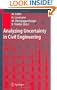 Analyzing Uncertainty in Civil Engineering