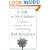 A Gift to My Children: A Father's Lessons for Life and Investing