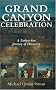 Grand Canyon Celebration: A Father-Son Journey of Discovery