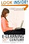 E-Learning in the 21st Century: A Framework for Research and Practice