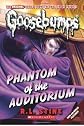 Classic Goosebumps #20: Phantom of the Auditorium [Paperback]