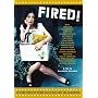 Fired!