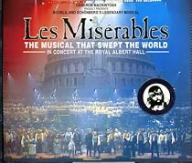 Les Miserables 10th Anniversary Concert