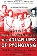 The Aquariums of Pyongyang: Ten Years in the North Korean Gulag