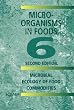 Microorganisms in Foods 6: Microbial Ecology of Food Commodities (v. 6)