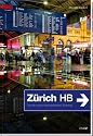 Z&uuml;rich HB: Portr&auml;t eines faszinierenden Kosmos