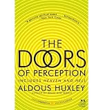 Produkt-Bild: The Doors of Perception & Heaven and Hell [ THE DOORS OF PERCEPTION & HEAVEN AND HELL ] by Huxley, Aldous (Author) Jul-28-2009 [ Paperback ]