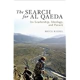The Search for Al Qaeda: Its Leadership, Ideology, and Future, Revised edition