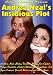 Andrea Neal's Insidious Plot