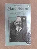 Hope against hope : a memoir