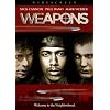 Weapons