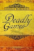 Deadly Games: (The Emperor's Edge, Book 3)