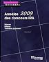 Annales 2009 des concours IRA. Externe. Interne. Troisi�me concours