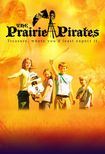 The Prairie Pirates