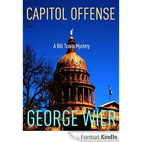 Capitol Offense (The Bill Travis Mysteries)