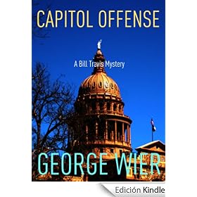 Capitol Offense (The Bill Travis Mysteries)
