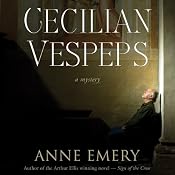Cecilian Vespers: A Collins-Burke Mystery, Book 4 | Anne Emery