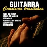 Guitarra Canciones Brasileñas 51nbmJvCNSL. SL160 Guitarra Canciones Brasileñas
