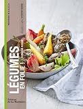 Livres Recette de L�gumes - L�gumes en folie