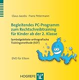 Begleitendes PC-Programm zum Rechtschreibtraining für Kinder ab der 2. Klasse. DVD/f. Eltern