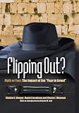 Flipping Out? Myth or Fact: The Impact of the 