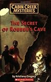 The Secret of Robber's Cave