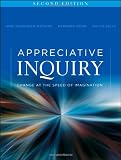 Image of Appreciative Inquiry: Change at the Speed of Imagination (Practicing Organization Development, Vol. 35)