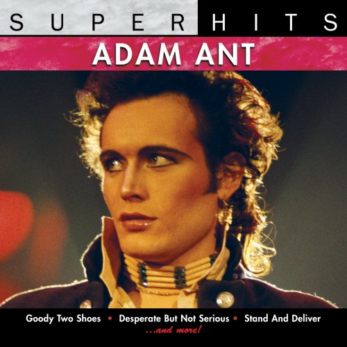ADAM & THE ANTS - Super Hits - Zortam Music