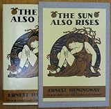 The Sun Also Rises (First Edition Library)