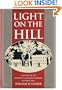Light on the Hill: A History of the University of North Carolina At Chapel Hill