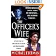 The Officer's Wife (St. Martin's True Crime Library) by Michael Fleeman
