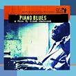 Martin Scorsese Presents the Blues: Piano Blues