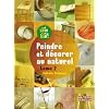 Peindre et d�corer au naturel : Tome 2