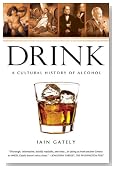 Drink: A Cultural History of Alcohol