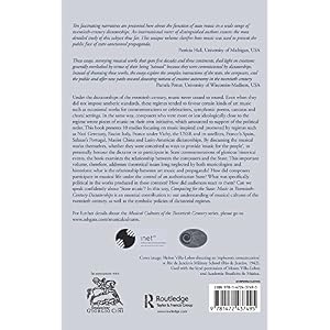 Composing for the State: Music in Twentieth-Century Dictatorships (Musical Cultures of the Twentieth Century)