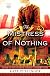 The Mistress of Nothing