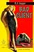 Bad Client (Nick Teffinger Thriller 2) Bad Client (Nick Teffinger Thriller 2)