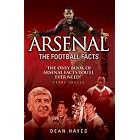 Click here to buy Arsenal: The Football Facts by  Dean Hayes.