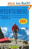 Mountainbike Trails: Auf alten Milit�rstra�en um die h�chsten Berge der Alpen
