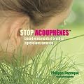 Stop Acouph�nes