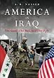 America In Iraq: The Good , The Bad, and The Ugly